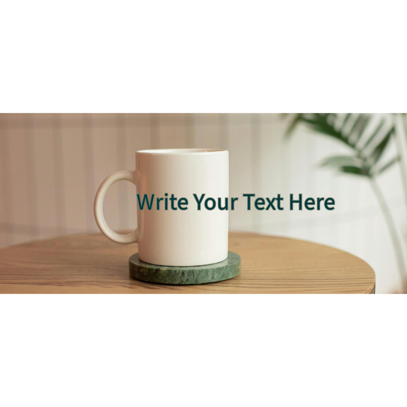 Customizable Personalized Text Mug – Add Your Own Message, Name, or Quote